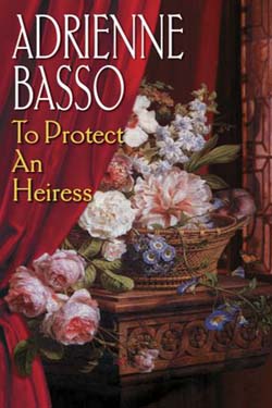 adrienne basso's protect an heiress